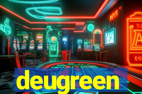 deugreen