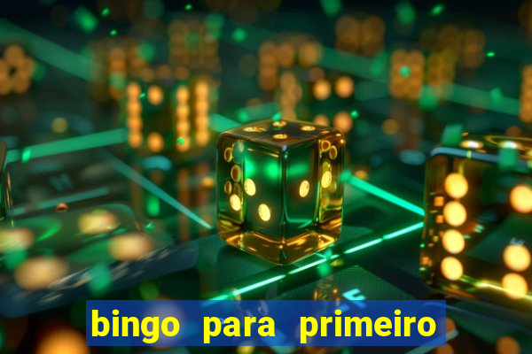 bingo para primeiro dia de aula