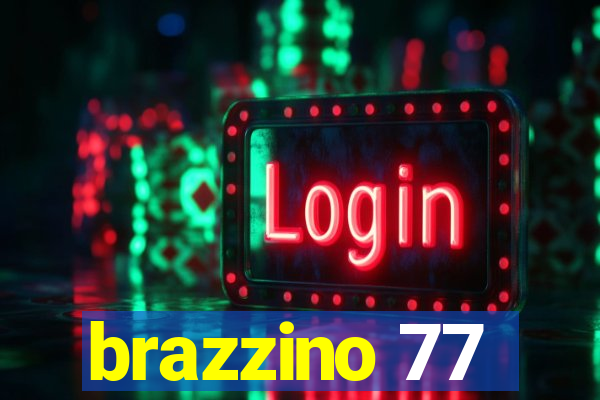 brazzino 77