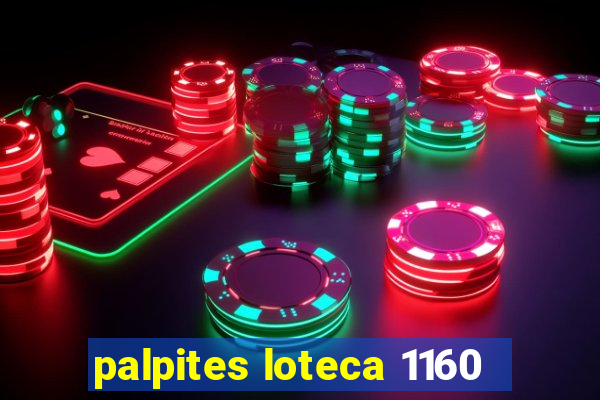 palpites loteca 1160