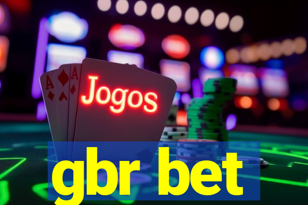 gbr bet