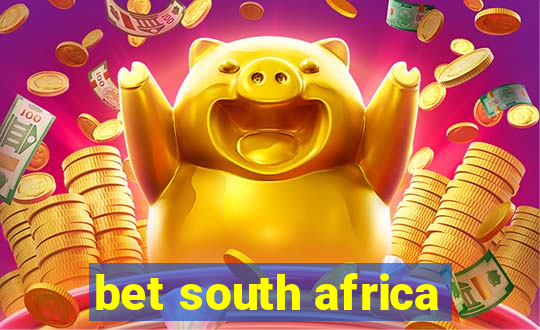 bet south africa