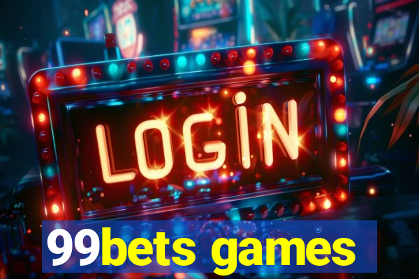 99bets games