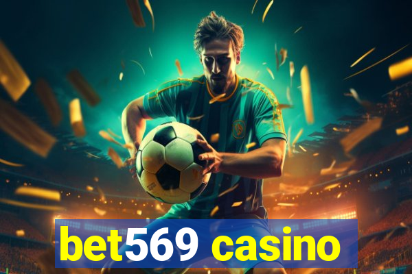 bet569 casino