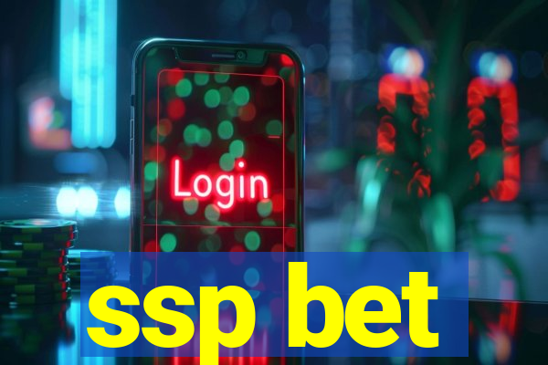 ssp bet