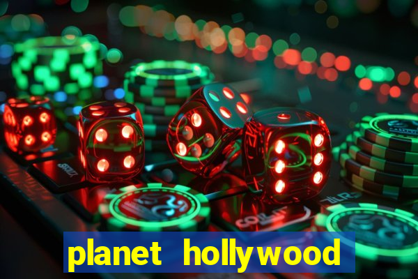 planet hollywood resort & casino in las vegas