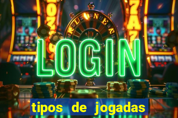 tipos de jogadas de poker