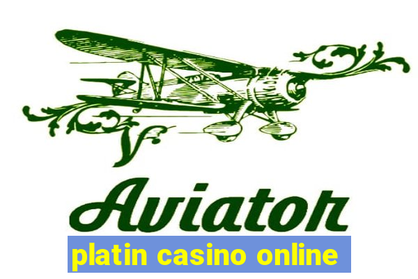 platin casino online