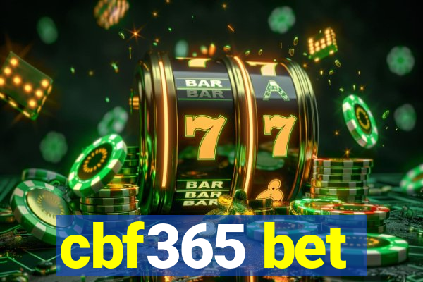 cbf365 bet