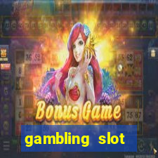 gambling slot machines online