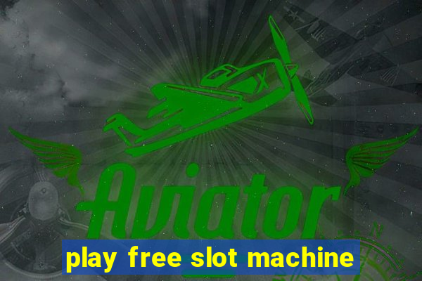 play free slot machine