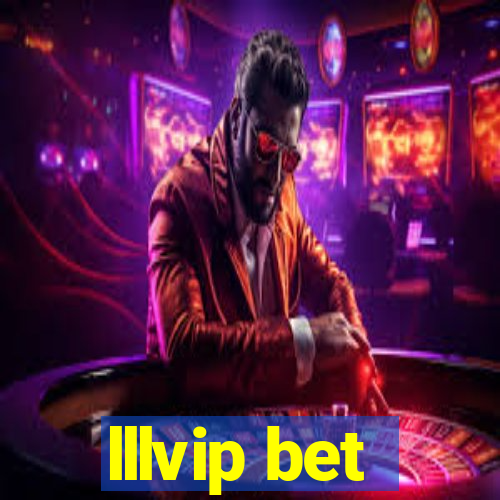 lllvip bet