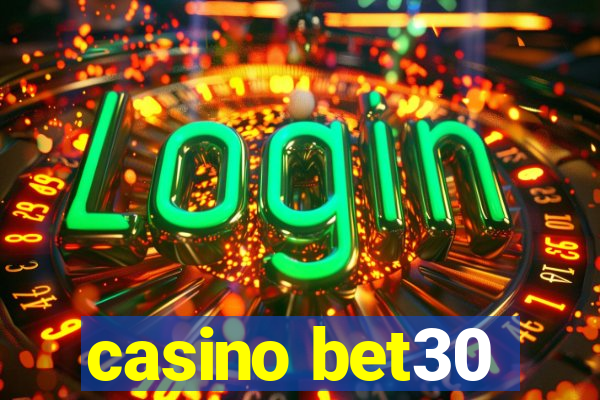 casino bet30