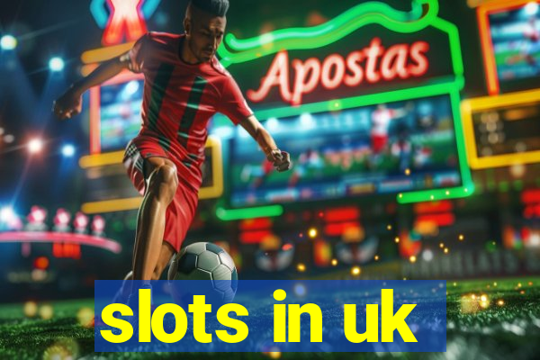 slots in uk