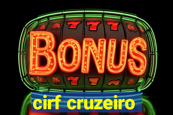 cirf cruzeiro