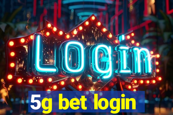 5g bet login