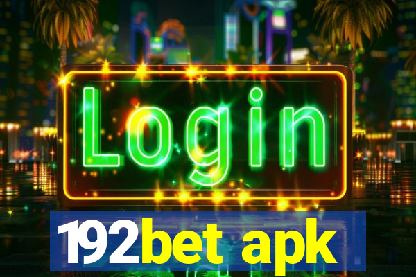 192bet apk