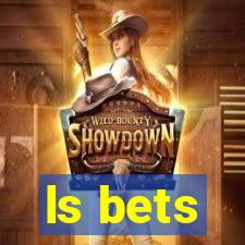 ls bets