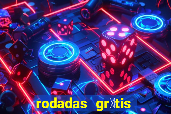 rodadas gr谩tis vai de bet