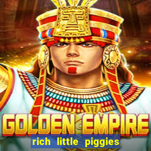 rich little piggies slot machine