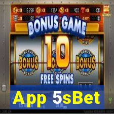 App 5sBet