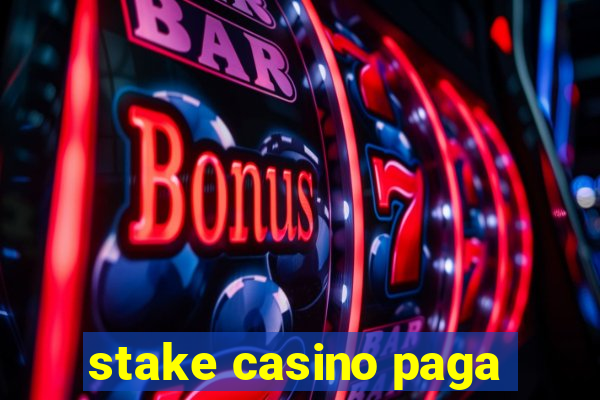 stake casino paga