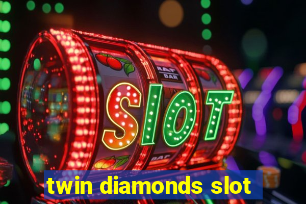 twin diamonds slot