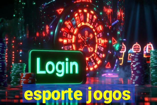 esporte jogos