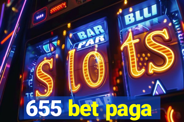 655 bet paga