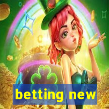 betting new