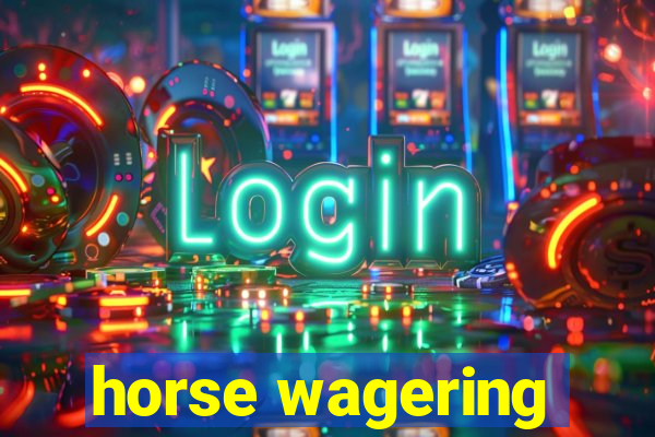 horse wagering