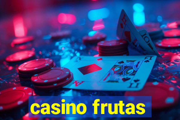 casino frutas