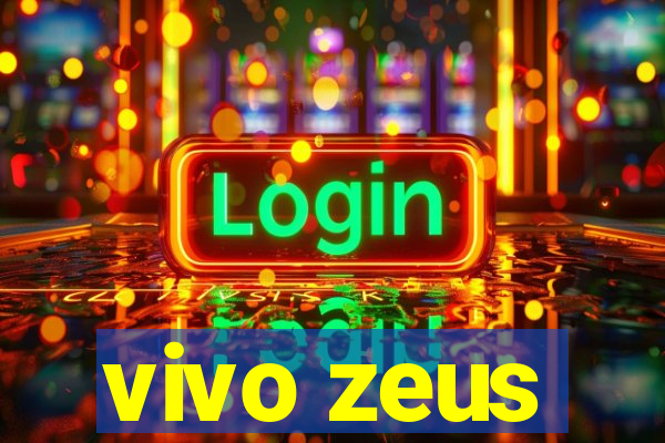 vivo zeus