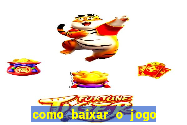 como baixar o jogo do avi?ozinho