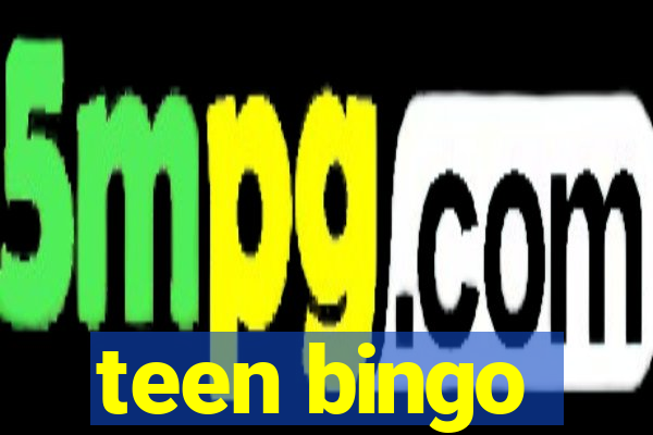 teen bingo