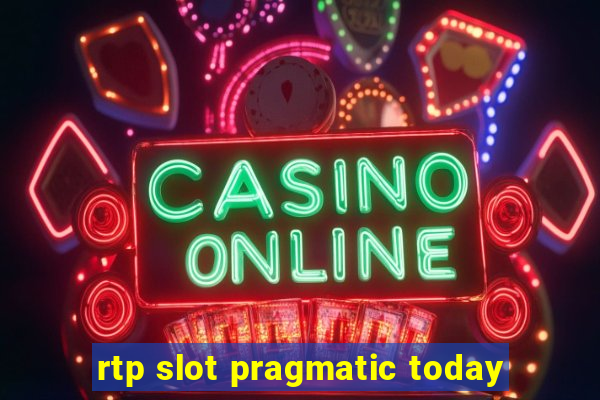 rtp slot pragmatic today