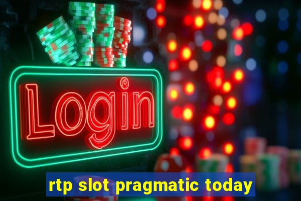 rtp slot pragmatic today