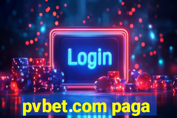 pvbet.com paga