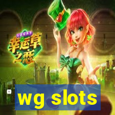 wg slots