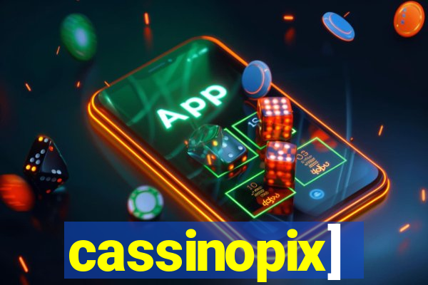 cassinopix]