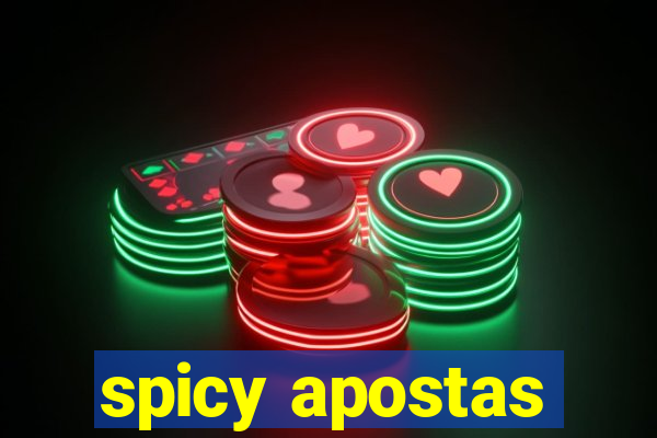 spicy apostas