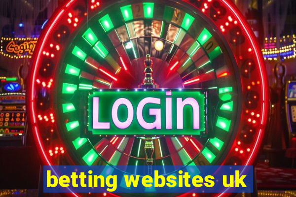 betting websites uk