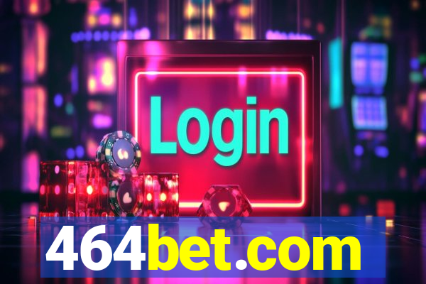 464bet.com