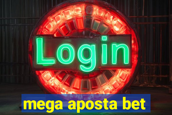 mega aposta bet