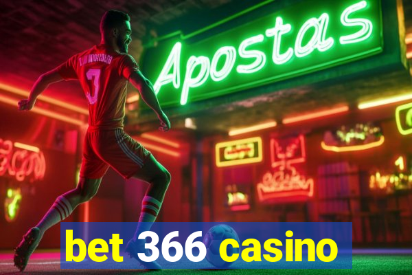 bet 366 casino