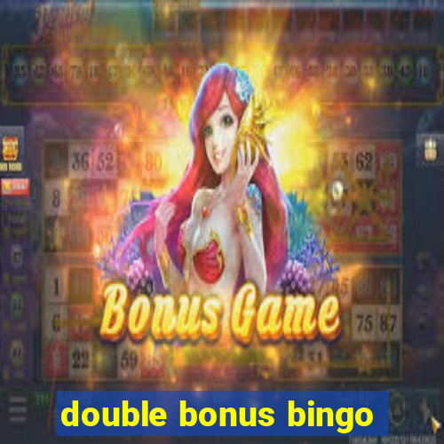 double bonus bingo