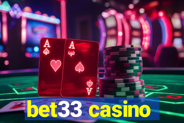 bet33 casino