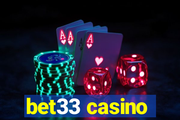 bet33 casino