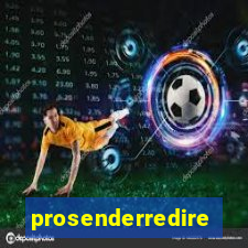 prosenderredirect