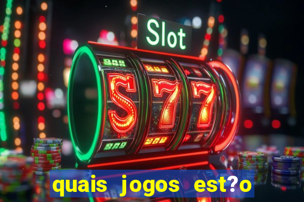 quais jogos est?o pagando agora